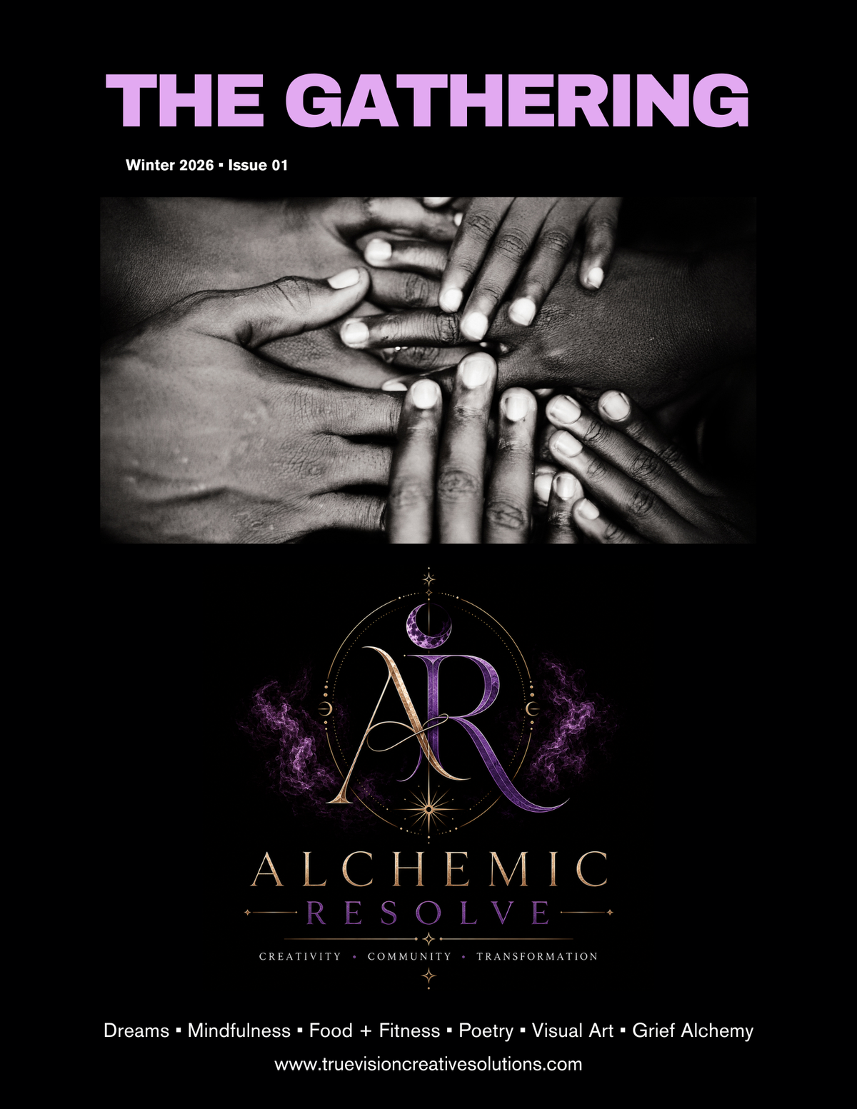Alchemic Resolve: The Gathering — Winter 2026 | Issue 01